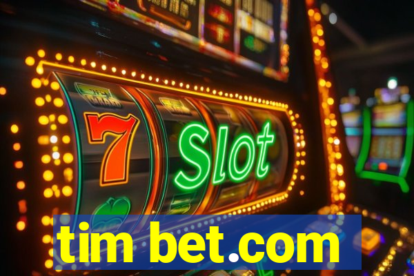 tim bet.com